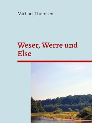 cover image of Weser, Werre und Else
